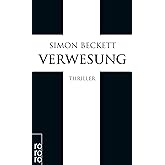 Verwesung: Thriller | Band 4 der David-Hunter-Reihe