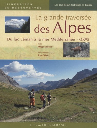 couverture de : La Grande travers&eacute;e des Alpes