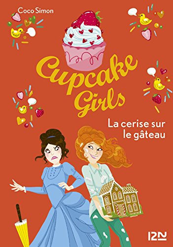 couverture de : La cerise sur le g&acirc;teau