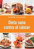 Image de Dieta sana contra el cancer / Cancer Food, Facts & Recipes