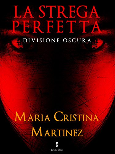 La strega perfetta: Divisione oscura (Damster - FX, Fantasy e dintorni) libro