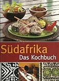 S&uuml;dafrika - Das Kochbuch