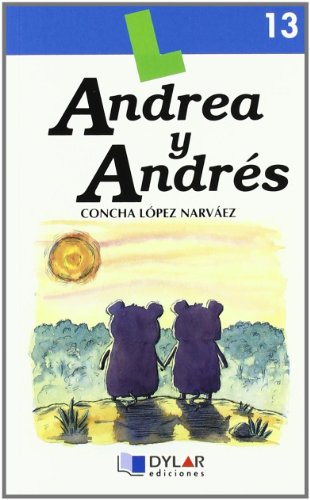 ANDREA Y ANDRESLibro 13 (Lecturas Dylar)