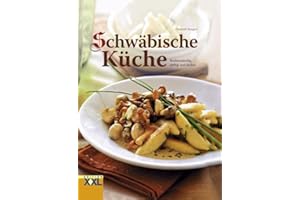 Schwäbische Küche: Bodenständig, deftig und lecker