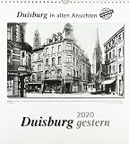 Duisburg gestern 2020: Duisburg in alten Ansichten by