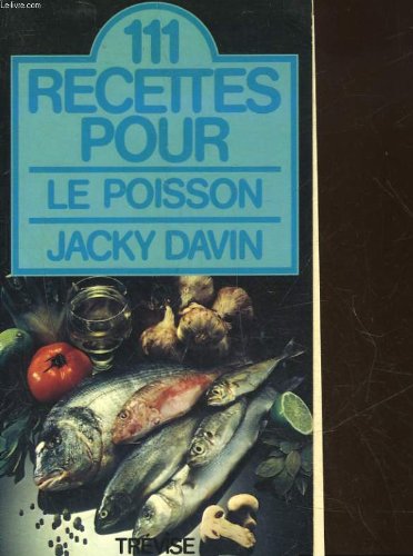 111 recettes pour le poisson en ligne 111 recettes pour le poisson en ligne