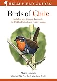 Image de Birds of Chile: Including the Antartic Peninsular, the Falkland Islands and South Georgia (Helm Field Guides)