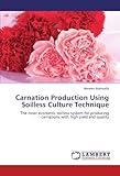 Image de Carnation Production Using Soilless Culture Technique: The most economic soilless system for producing carnations with high yield and quality