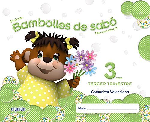 Bambolles de sabó 3 anys 3º Trimestre (Pompas de Jabón)