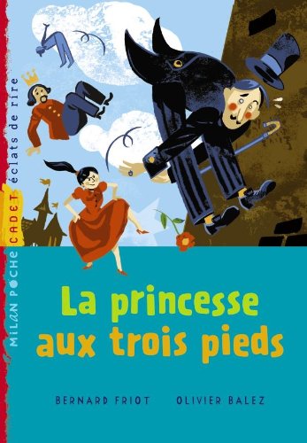 Princesse aux trois pieds (La)