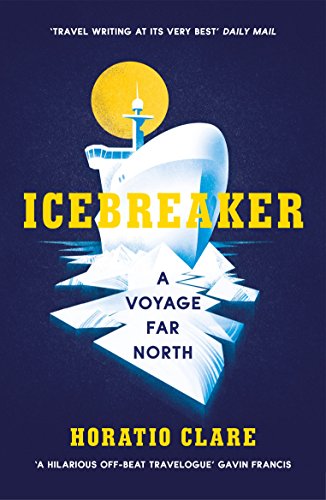 Preisvergleich Produktbild Icebreaker: A Voyage Far North
