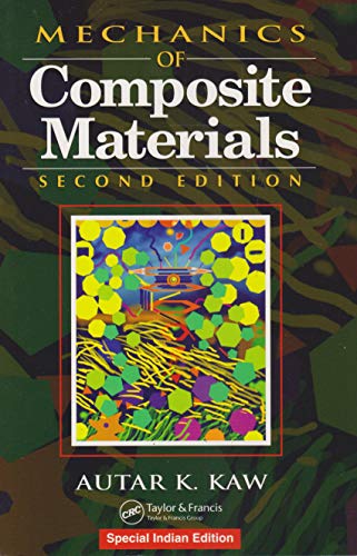Mechanics of Composite Materials, Second Edition
