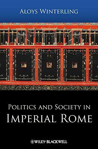 Preisvergleich Produktbild Politics and Society in Imperial Rome