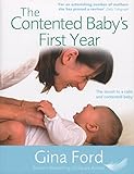 Image de The Contented Baby's First Year: The secret to a calm and contented baby