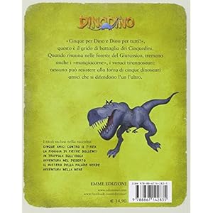 Cinque amici nel giurassico. Dinodino