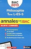 ANNALES BAC 2013 PHILO L - ES