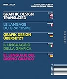 Graphic Design, Translated by Peter J Wolf