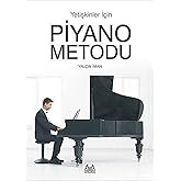 Yetişkinler İ&ccedil;in Piyano Metodu