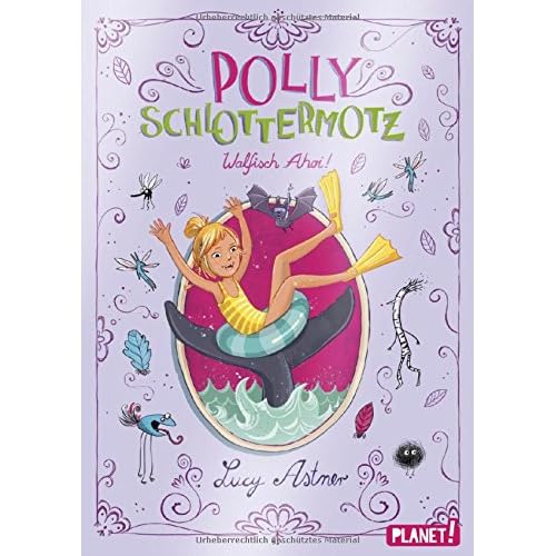 Polly Schlottermotz 4: Walfisch Ahoi! Polly Schlottermotz 4: Walfisch Ahoi!