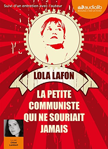 couverture de : La petite communiste qui ne souriait jamais