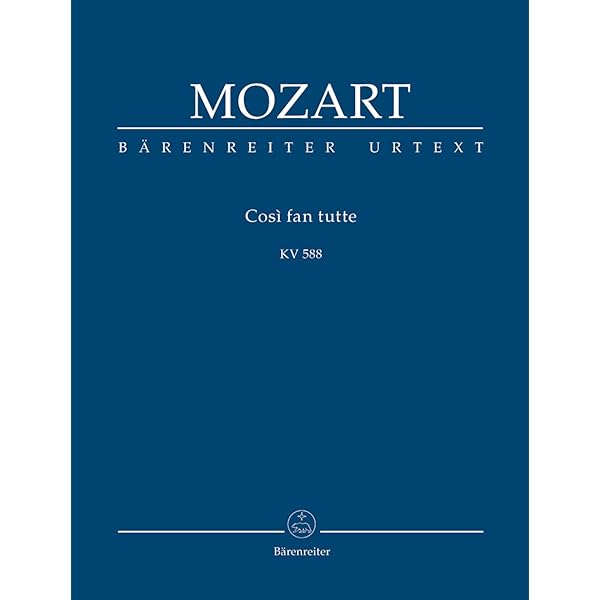 BARENREITER MOZART W.A. - COSI FAN TUTTE KV 588 - VOCAL SCORE