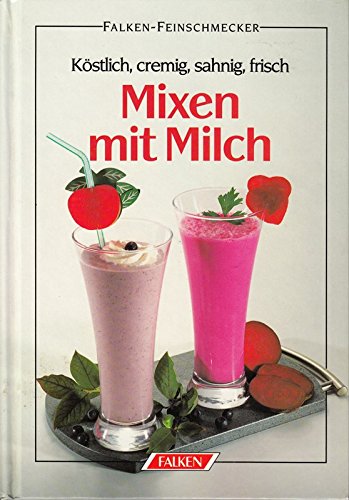 Cover zum Buch Mixen mit Milch