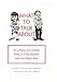 What to Talk About: On a Plane, at a Cocktail Party, in a Tiny Elevator with Your Boss's Boss (English Edition) by Chris Colin, Rob Baedeker