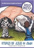 Image de Stories of Jesus in John (Speed Sketch Bible Stories)