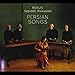 Produktbild Persian Songs by Ghassemi, Reza, Raissadat, Sepideh (2015-11-10)
