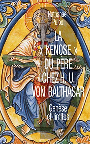 Télécharger La Kénose du Père chez H.U von Balthasar (Théologies) Livre PDF Gratuit