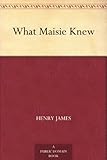 Image de What Maisie Knew (English Edition)