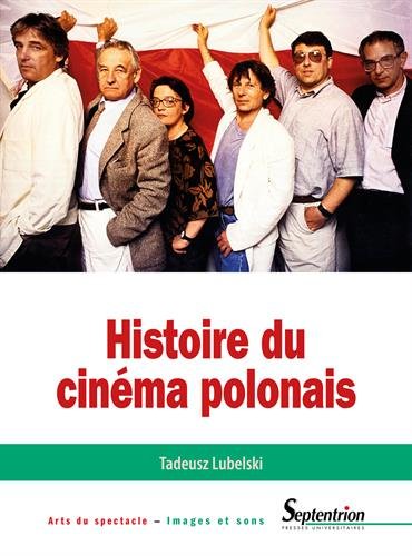 Télécharger Histoire du cinéma polonais PDF Ebook En Ligne