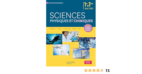 Sciences Physiques Et Chimiques 1re Terminale Bac Pro Livre Eleve Ed 2015 Amazon Fr Berducou Jean Louis Raynal Christian Larrieu Lacoste Jean Claude Mazeyrie Cedric Livres