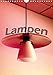Produktbild Lampen (Wandkalender 2017 DIN A4 hoch): Lampen, sie bringen unterschiedliches Licht in unseren Wohnbereich. (Monatskalender, 14 Seiten ) (CALVENDO Lifestyle)