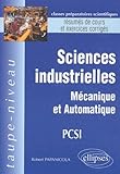 Sciences industrielles PCSI : Mécanique et automatique
