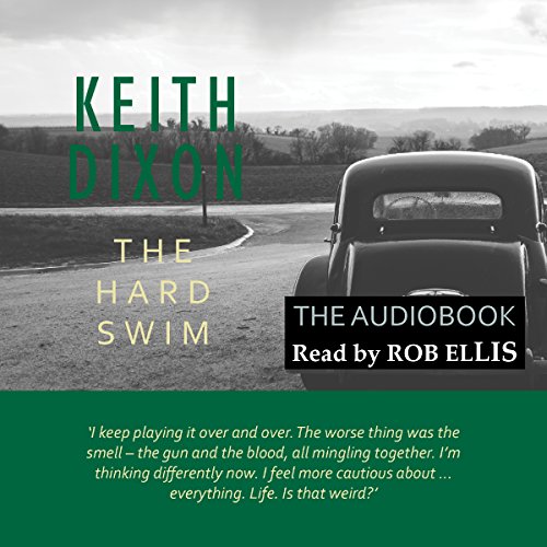 The Hard Swim: Sam Dyke Investigations, Book 3 The Hard Swim: Sam Dyke Investigations, Book 3