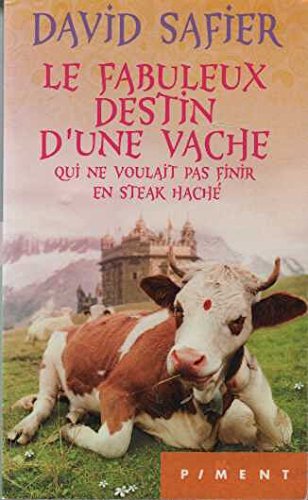 <a href="/node/22667">Le Fabuleux destin d'une vache qui ne voulait pas finir en steack haché</a>