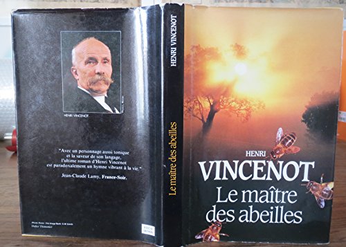 Le  Maître des abeilles : chronique de Montfranc-le-Haut