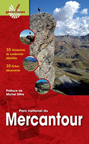 Mercantour. 10 itinéraires de randonnée détaillés, 10 fiches découverte. Mercantour. 10 itinéraires de randonnée détaillés, 10 fiches découverte.