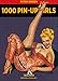 1000 Pin-Up Girls (Bibliotheca Universalis) by