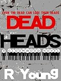 Image de Dead Heads (Gloomwood Book 1) (English Edition)