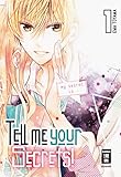 Tell me your Secrets! 01 by 