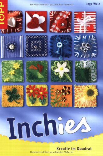 Download Inchies: Kreativ im Quadrat Download Inchies: Kreativ im Quadrat