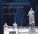 Image de Die Siegesallee: Auf den Spuren Brandenburgisch-Preußischer Geschichte