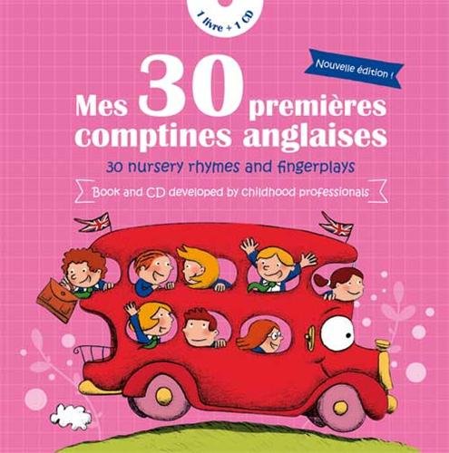 couverture de : Mes 30 premi&egrave;res comptines anglaises