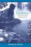 Undines: Lessons from the Realm of the Water Spirits (English Edition) by 