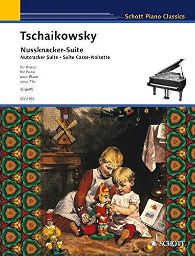 Download Nussknacker-Suite: op. 71a. Klavier. (Schott Piano Classics) Download Nussknacker-Suite: op. 71a. Klavier. (Schott Piano Classics)