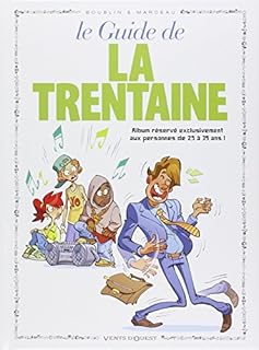 jaquette livre Le guide de la trentaine