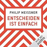 Entscheiden ist einfach by 