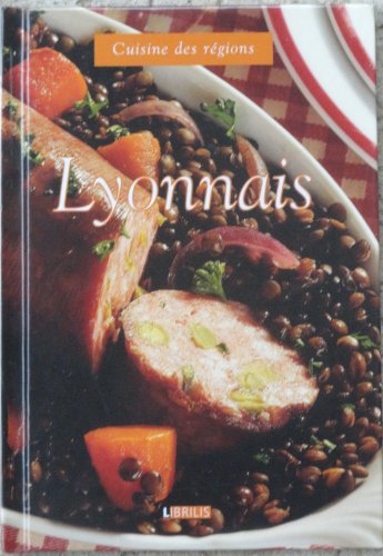 Cuisine des régions : lyonnais